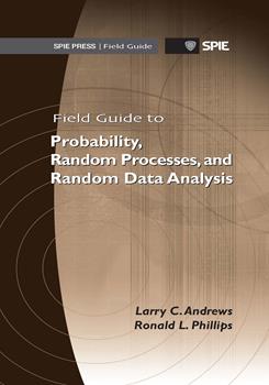 Field Guide to Probability, Random Processes, and Random Data Analysis