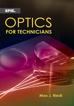 Optics for Technicians