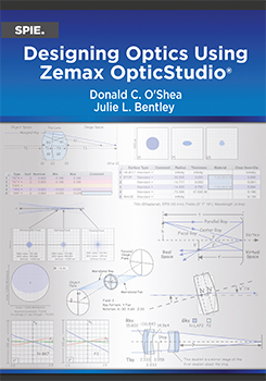 Designing Optics Using Zemax OpticStudio®