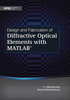 Design and Fabrication of Diffractive Optical Elements with MATLAB
