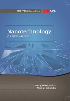 Nanotechnology: A Crash Course