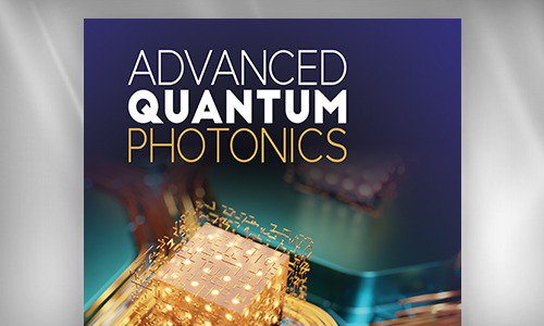 SPIE Journal cover for Advanced Quantum Photonics, featuring a glowing quantum chip with gold circuitry against a blue background.